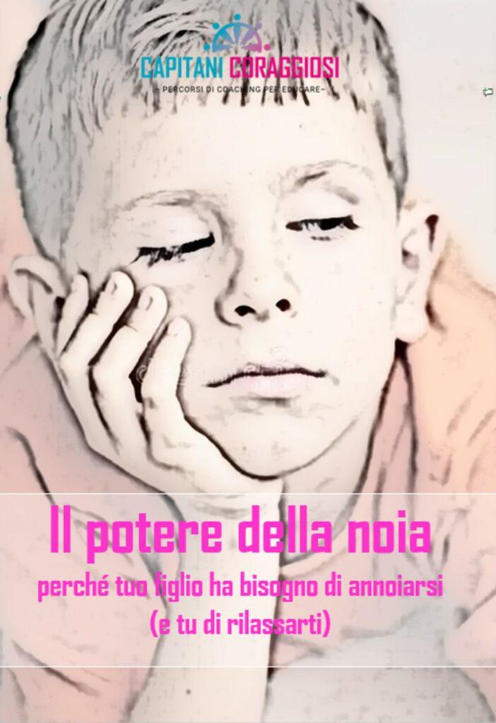 Il potere della noia